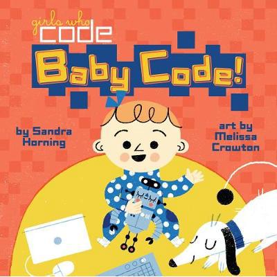 Baby Code! BOARD BOOK (9780399542572)
