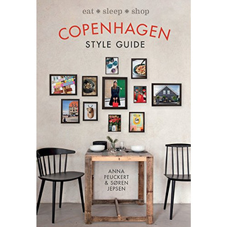 Copenhagen Style Guide: Eat * Sleep * Shop