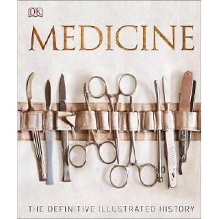 Medicine: The Definitive Illustrated History BOOKS (9780241225967)