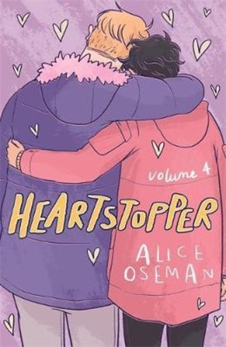 Heartstopper Volume Four by ALICE OSEMAN (UK edition, paperback)