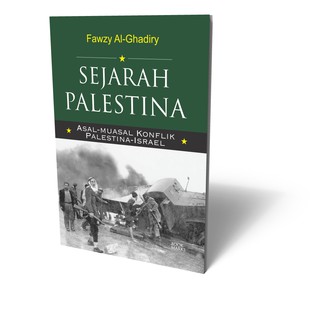 Indoliteation Publisher - History Book Palestine Asal-Muasal Conflict Palestine-Israel