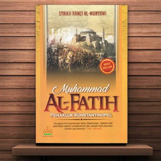 Muhammad Al Fatih - Penakluk Konstantinopel