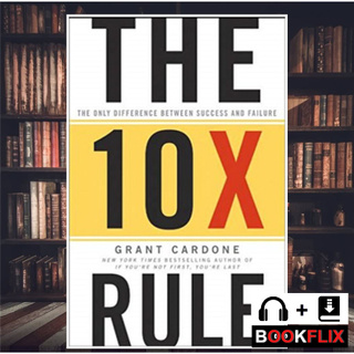 The 10X Rule ✔️ Get Instant eBook and Audiobook ✔️EPUB ✔️MOBI ✔️ KINDLE ✔️ PDF