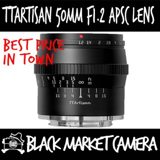 [BMC] TTArtisan 50mm F1.2 APSC Sony E / Fujifilm X / Canon EOS M / Micro 4/3 Mount *Local Warranty