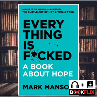 Everything is F*cked ✔️ Get Instant eBook and Audiobook ✔️EPUB ✔️MOBI ✔️ KINDLE ✔️ PDF