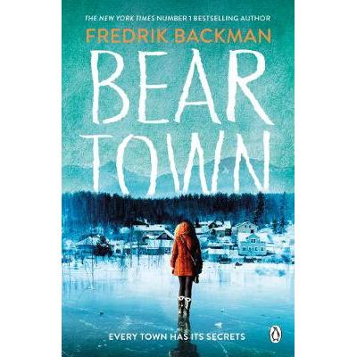 Beartown: From The New York Times Bestselling Author of A Man Called Ove PAPERBACK (9781405930208)