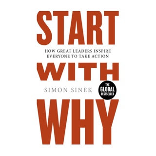 Start With Why : How Great Leaders Inspire Everyone To Take Action (Paperback) by Simon Sinek Books of Economics Book Ad