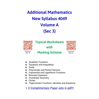 New Syllabus Additional Mathematics Practice Papers Volume A (Sec 3)