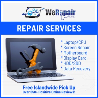 [WeRepair] Laptop Repair Services (Screen Repair/Motherboard Repair/Display Card/HDD/SDD/Data Recovery)