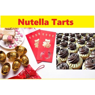 Homemade 2020 CNY Goodies : Nutella Tarts