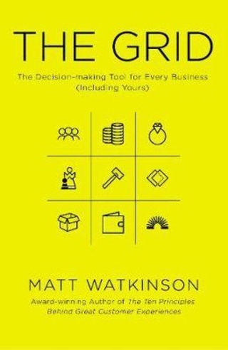 The Grid : The Master Model Behind Business Success by Matt Watkinson (UK edition, paperback)