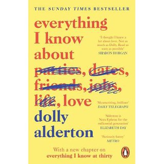 Everything I Know About Love PAPERBACK (9780241982105)