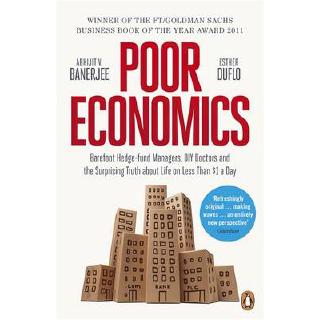 Poor Economics: The Surprising Truth about Life on Less Than $1 a Day PAPERBACK (9780718193669)