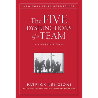 [eBook] The Five Dysfunctions of a Team: A Leadership Fable by Patrick Lencioni