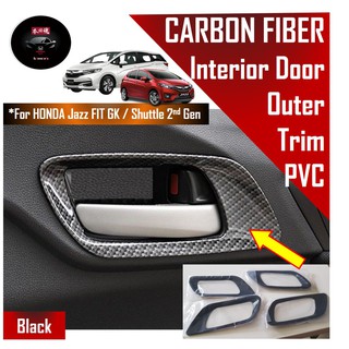 🔥SG SELLER🔥 Honda Jazz/Fit GK3 GK5 Shuttle Car Door Handle Trim Carbon Fiber Interior Frame Cover Accessories