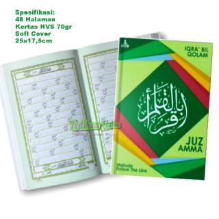 Al Quran Writing IKMA Method Of The Qur'An Writing Follow The Line Juz Amma Iqra' Bil Qolam Publisher Cv. Friendly