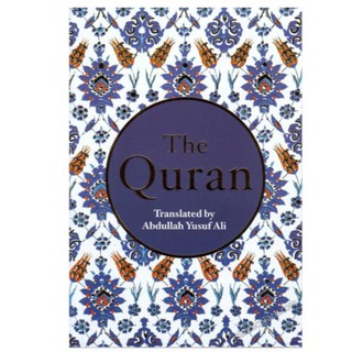 THE HOLY QURAN Translated By Abdullah Yusuf Ali