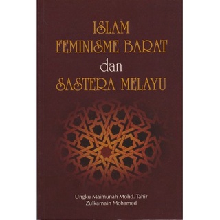 Islamic Western Feminism And Malay Sastera