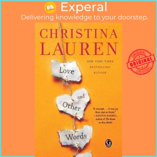 Love and Other Words by Christina Lauren (US edition, paperback)