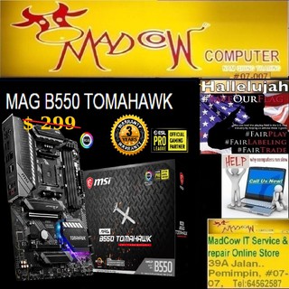 MSI MAG B550 Tomahawk (Ryzen 3000 series) - AM4 (3Y), "10.10 World Biggest Shopee Grand Sales, Hurry Buy it now" ( Only