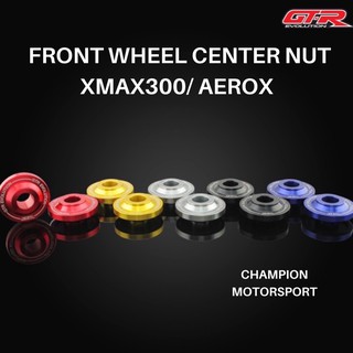 GTR Evolution Front Wheel Center Nut for XMAX300/ AEROX