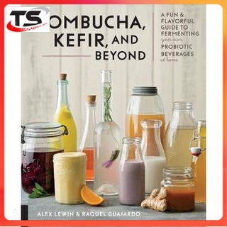 [eBook] Ferment Your Drinks: A Fun and Flavorful Guide to Making Your Own Kombucha, Kefir, Kvass, Mead, Cider, and More